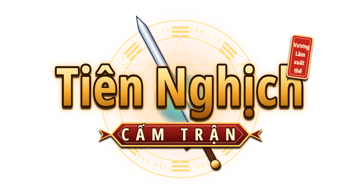 Tiên Nghịch: Cấm Trận